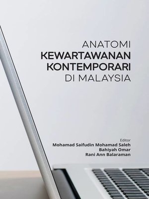cover image of Anatomi Kewartawanan Kontemporari di Malaysia